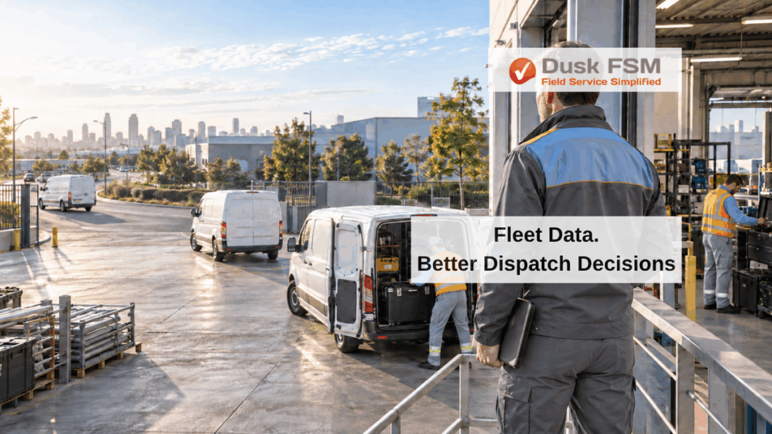 Service fleet at a depot with technicians preparing vans and a manager overseeing operations. Text reads “Fleet Data. Better Dispatch Decisions.” alongside the Dusk FSM logo.